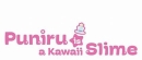 Puniru is a Kawaii Slime