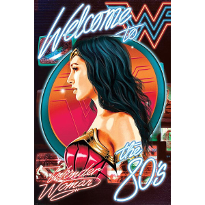 Wonder Woman 1984 - Welcome to the 80s Maxi Poster